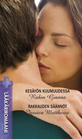 Kesäyön kuumuudessa / Rakkauden säännöt (e-bok)