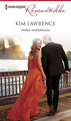 Hetken mielijohteesta (e-bok) av Kim Lawrence