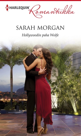 Hollywoodin paha Wolfe (e-bok) av Sarah Morgan