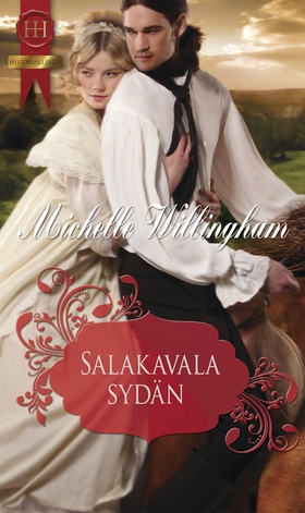 Salakavala sydän (e-bok) av Michelle Willingham