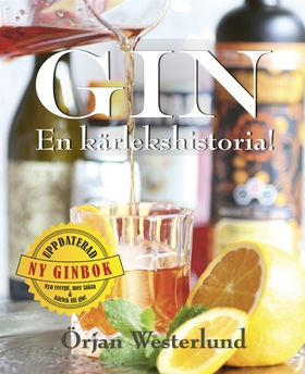 Gin - En kärlekshistoria! (e-bok) av Örjan West