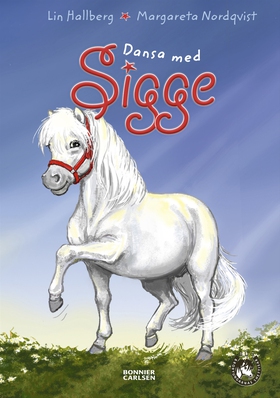 Dansa med Sigge (e-bok) av Lin Hallberg