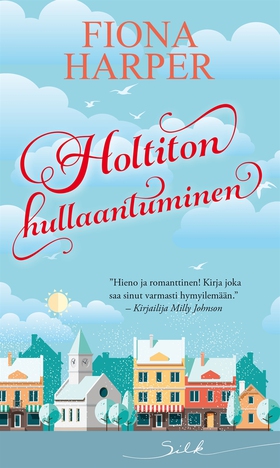 Holtiton hullaantuminen (e-bok) av Fiona Harper