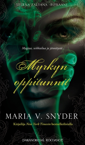 Myrkyn oppitunnit (e-bok) av Maria V. Snyder