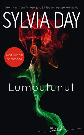 Lumoutunut (e-bok) av Sylvia Day