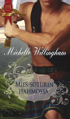 Mies soturin hahmossa (e-bok) av Michelle Willi