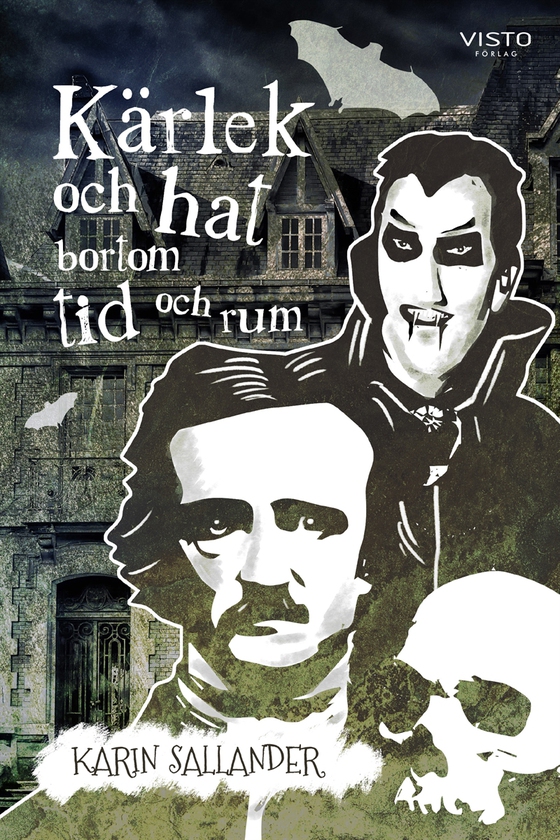 Kärlek och hat bortom tid och rum (e-bok) av Karin Sallander