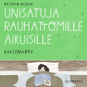 Unisatuja rauhattomille aikuisille 10 - Kuusenh