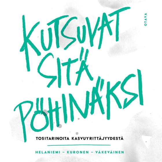 Kutsuvat sitä pöhinäksi