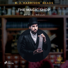 B.J. Harrison Reads The Magic Shop (ljudbok) av