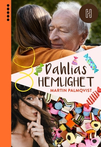 Dahlias hemlighet (e-bok) av Martin Palmqvist