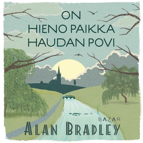 On hieno paikka haudan povi (ljudbok) av Alan B