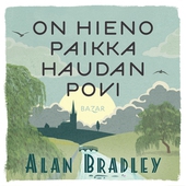 On hieno paikka haudan povi