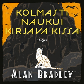 Kolmasti naukui kirjava kissa (ljudbok) av Alan