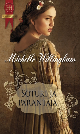 Soturi ja parantaja (e-bok) av Michelle Willing