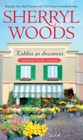 Kukkia ja draamaa (e-bok) av Sherryl Woods