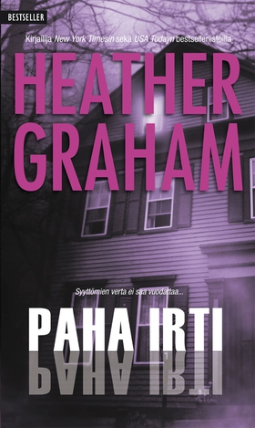 Paha irti (e-bok) av Heather Graham