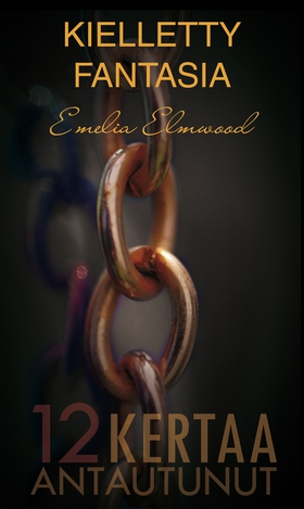 Kielletty fantasia (e-bok) av Emelia Elmwood