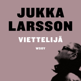 Viettelijä (ljudbok) av Jukka Larsson