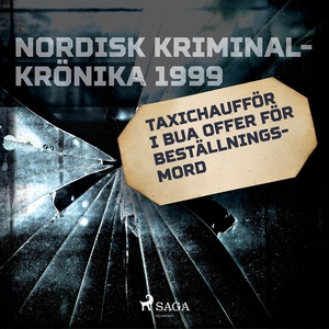 Taxichaufför i Bua offer för beställningsmord (