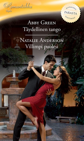 Täydellinen tango / Villimpi puolesi (e-bok) av