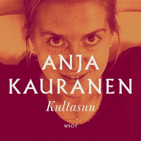 Kultasuu (ljudbok) av Anja Kauranen