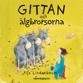 Gittan och älgbrorsorna (ljudbok) av Pija Linde