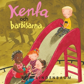 Kenta och barbisarna (ljudbok) av Pija Lindenba