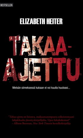 Takaa-ajettu (e-bok) av Elizabeth Heiter