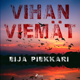 Vihan viemät (ljudbok) av Eija Piekkari