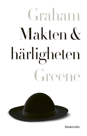 Makten och härligheten (e-bok) av Graham Greene