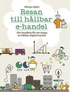 Resan till en hållbar e-handel, Din handbok för