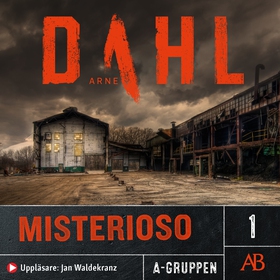 Misterioso (ljudbok) av Arne Dahl