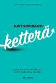 Just sopivasti ketterä