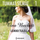 Leikkii tulella