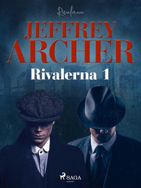 Rivalerna 1 (e-bok) av Jeffrey Archer