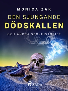 Den sjungande dödskallen och andra spökhistorie