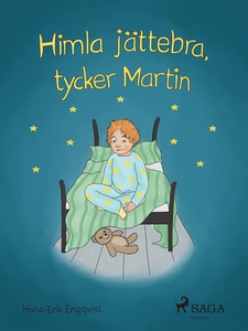 Himla jättebra, tycker Martin (e-bok) av Hans E