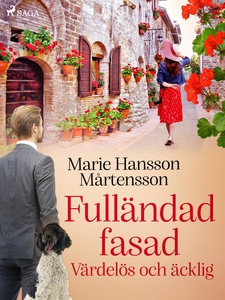 Fulländad fasad: Värdelös och äcklig (e-bok) av