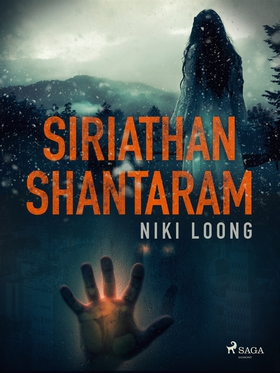 Siriathan Shantaram (e-bok) av Niki Loong