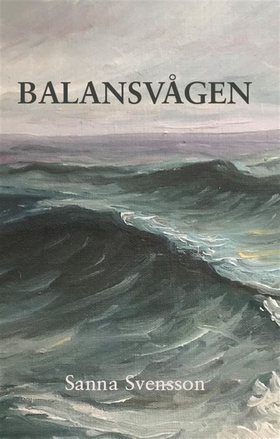 Balansvågen (e-bok) av Sanna Svensson