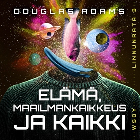 Elämä, maailmankaikkeus – ja kaikki (ljudbok) a