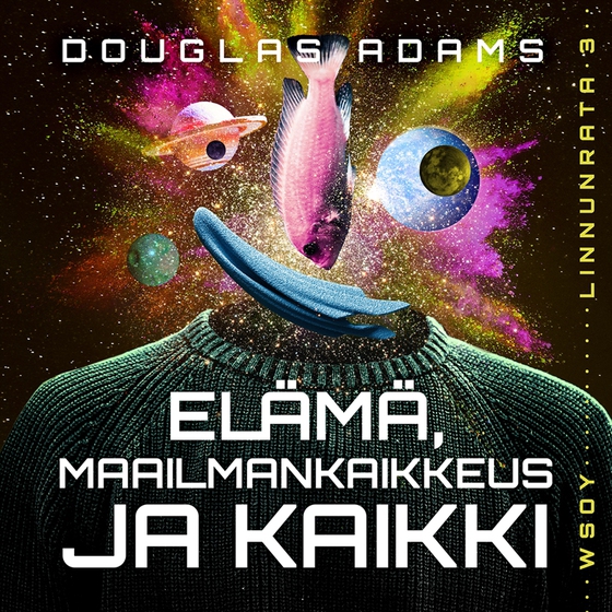 Elämä, maailmankaikkeus – ja kaikki