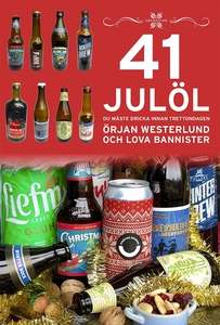 41 Julöl du måste dricka innan trettondagen (e-