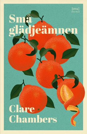 Små glädjeämnen (e-bok) av Clare Chambers