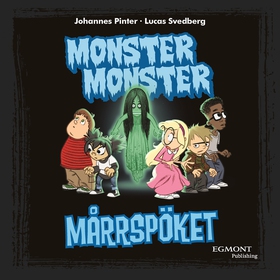 Monster Monster- Mårrspöket (e-bok) av Johannes
