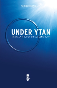 Under Ytan - Mentala höjder ur själens djup (e-