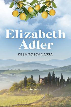 Kesä Toscanassa (e-bok) av Elizabeth Adler