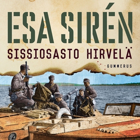 Sissiosasto Hirvelä (ljudbok) av Esa Sirén