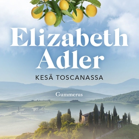 Kesä Toscanassa (ljudbok) av Elizabeth Adler